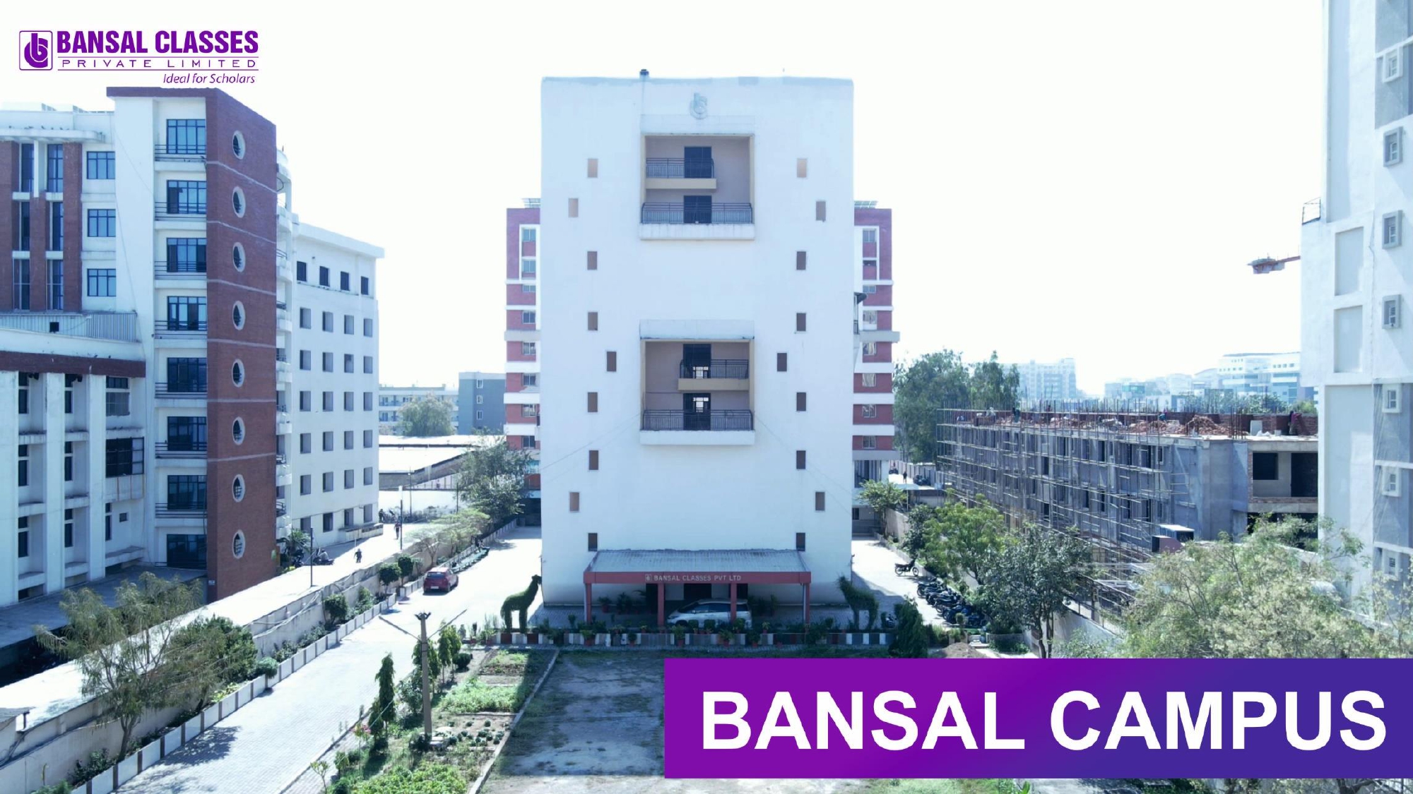 Bansal Campus